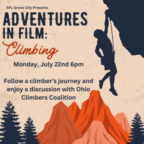 Adventures in Film: Climbing