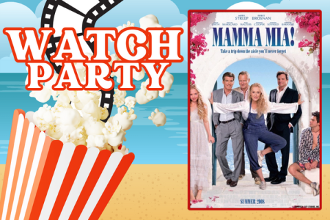 Text that reads "Watch Party" on beach background with popcorn next to Mamma Mia! poster