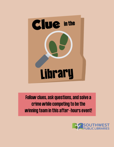 Follow clues, ask questions, and solve a crime while competing to be the winning team in this after-hours event!