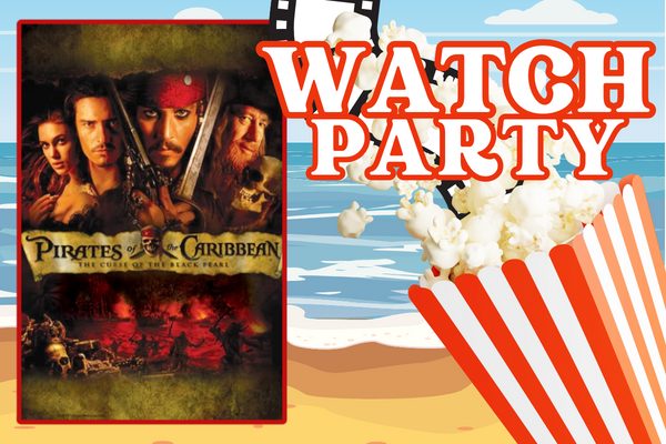 Text that reads "Watch Party" on beach background with popcorn next to Pirates of the Caribbean poster